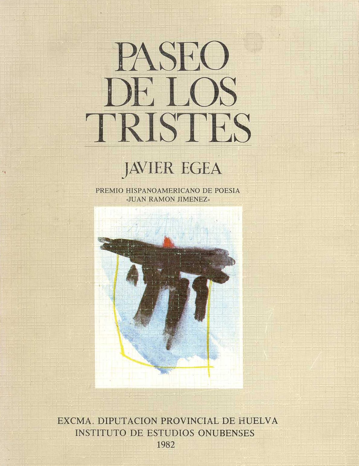 Primera edición Paseo de los tristes (Diputación de Huelva, 1982)